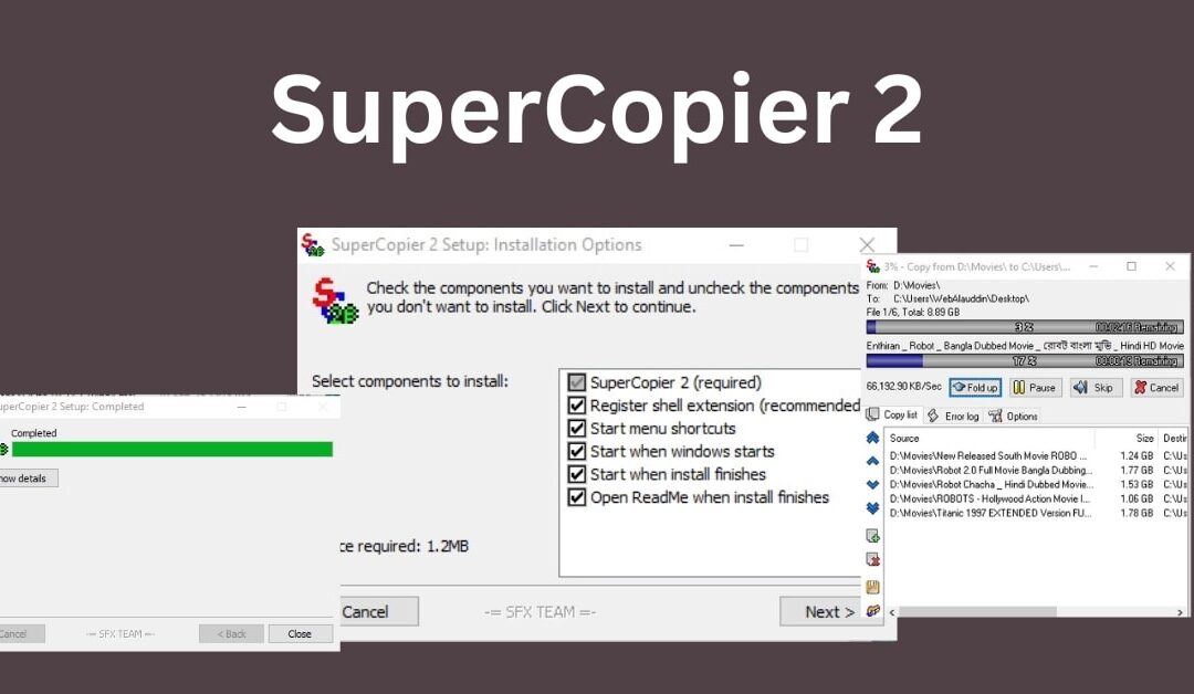 SuperCopier2 Free Download for PC – Free File Copy Tool