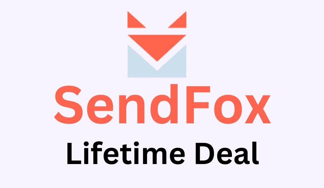 SendFox AppSumo Lifetime Deal 2026 – Email Marketing Tools